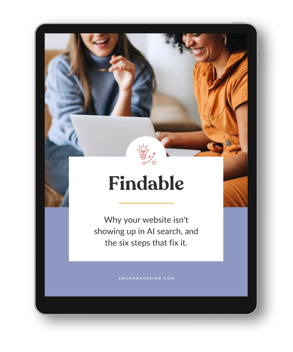 Findable e-book cover: Why your website isn't showing up in AI search, and the six steps that fix it